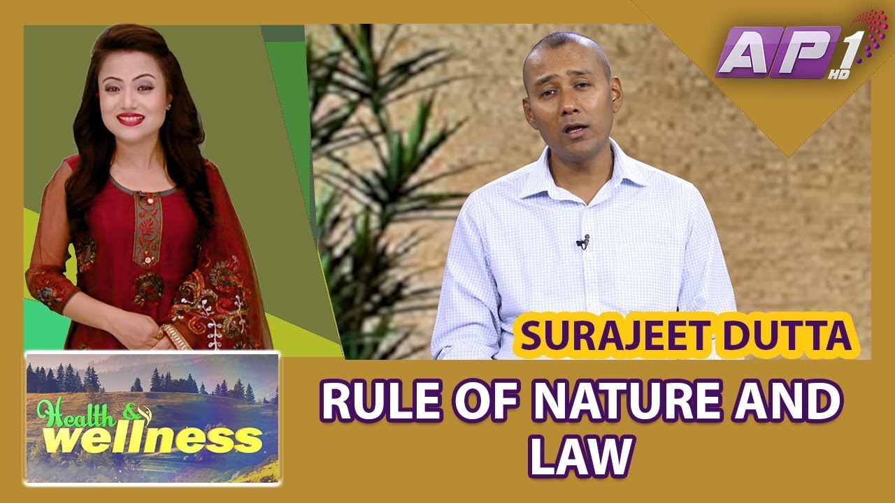 RULE OF NATURE AND LAW || HEALTH AND WELLNESS || SURAJEET DUTTA